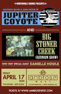 Danielle Howle opens for Big Stoner Creek and Members of Jupiter Coyote