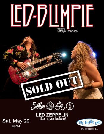 Led Blimpie: The Bitter End SOLD OUT
