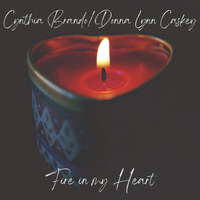 Fire in my Heart by Cynthia Brando and Donna Lynn Caskey