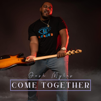 Come Together by Josh Myles