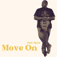 Move On by Josh Myles