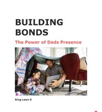 Building Bonds: 379 Free Activities for Dad-Child Connections 