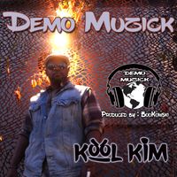 Demo Muzick by KOOL KIM MC