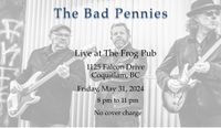 The Bad Pennies at The Frog Pub