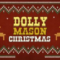 DOLLY MASON CHRISTMAS EP by Molly Rocklind feat. Bill Worrell