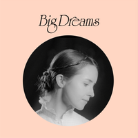 Big Dreams by Rachael Lavelle