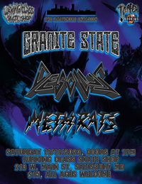Granite State with support from: Meth rats & Desolus