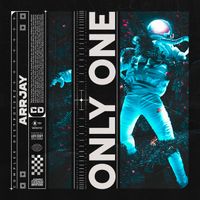 Only One - Single by Arrjay