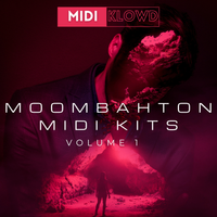Moombahton MIDI Kits Vol 1 by MIDI Klowd