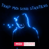 Trap MIDI Song Starters by MIDI Klowd