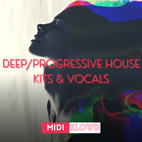 Deep/Progressive House Kits & Vocals by MIDI Klowd