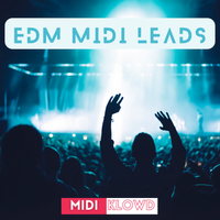 EDM MIDI Leads by MIDI Klowd
