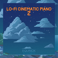 Lo-Fi Cinematic Piano 2 (WAV + MIDI) by Equinox Sounds