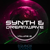 Synth & Dreamwave Vol 2 (WAV + MIDI) by Equinox Sounds