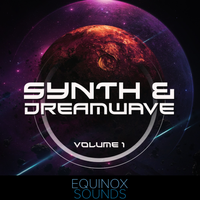 Synth & Dreamwave Vol 1 (WAV + MIDI) by Equinox Sounds