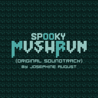 Spooky MushRun (Original Soundtrack) by Josephine August