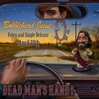 Bobblehead Jesus by Dead Man's Hand HTX