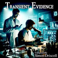 Transient Evidence by Music For Media