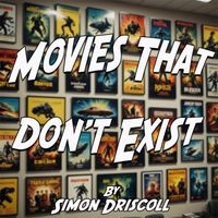 Movies That Don't Exist by Music For Media