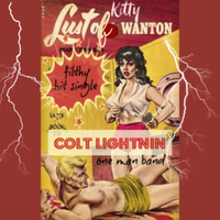 Kitty Wanton by Colt Lightnin'