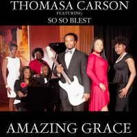 Amazing Grace by Thomasa Carson
