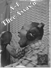 A-1 Thee Assas'n Guest Artist Feature - Adlibs & Extras