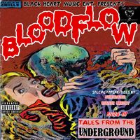 Tales From The Underground by BloodFlow