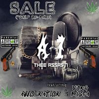 SALE (Sail Re-make)  feat.  Awolnation & Yung Misfa (single) by A-1 Thee Assas'n   feat.  Awolnation & Yung Misfa