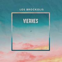 Viernes by Los Brockolis