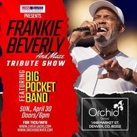 Frankie Beverly and Maze Tribute Show