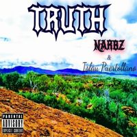TRUTH by NARBZ ft. Islau Puertollano 