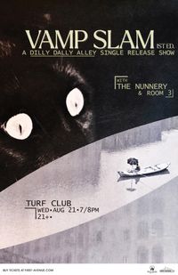 Vamp Slam 1st Edition: A Dilly Dally Alley Single Release Show feat. the Nunnery, Room 3, and Fend