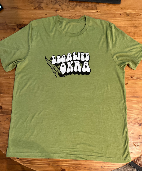 Legalize Okra T-Shirt