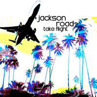 Take Flight by Jackson Road