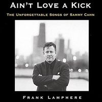 Ain't Love a Kick by Frank Lamphere