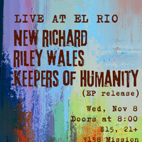 New Richard, Riley Wales, Keepers of Humanity