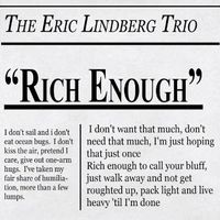 Rich Enough by Eric Lindberg