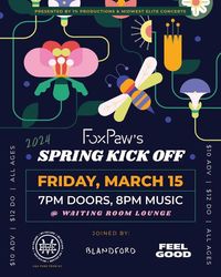 Fox Paw's Spring Kick Off