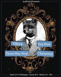 FOX PAW, CHAINSTAY, OLIVE + THREE WAY STOP AT PLATYPUS