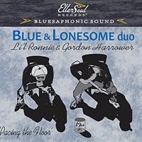 Pacing the Floor by Blue & Lonesome Duo - Li'l Ronnie & Gordon Harrower