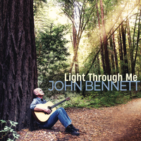 Light Through Me by John Bennett