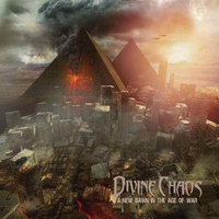 A New Dawn In The Age Of War by Divine Chaos