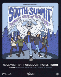 Running From The Yeti Tour | South Summit | Devon Street OPENING ACT