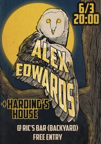 Alex Edwards Band with Harding's House @ Ric's Backyard