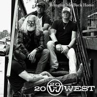 Bringing Me Back Home by 20 West