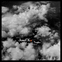 Josef K  by The Usual Boys 