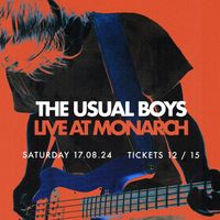 The Usual Boys - Live at Monarch 