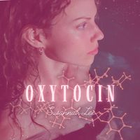 Oxytocin by Susannah Lee