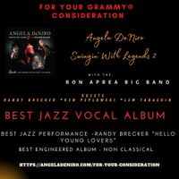 FYC Sampler Compilation Angela DeNiro Swingin' With Legends 2 by Angela DeNiro & the Ron Aprea Big Band