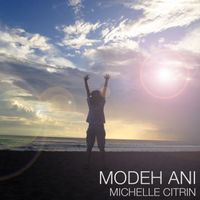 Modeh Ani by Michelle Citrin